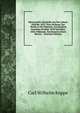 Mexicanishe Zust?nde Aus Den Jahren 1830 Bis 1832: Vom Verfasser Der "Briefe in Die Heimath, Geschrieben Zwischen October 1829 Und M?rz 1830, W?hrend . Nordamerica Nach Mexico ." (German Edition), Carl Wilhelm Koppe 