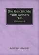 Die Geschichte vom weisen Njal. Volume 4, Andreas Heusler 