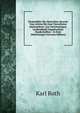 Denkmahler Der Deutschen Sprache Vom Achten Bis Zum Vierzehnten Jahrhunderte: Aus Gleichzeitigen, Gro?entheils Ungedruckten Handschriften : In Zwei Abtheilungen (German Edition), Karl Roth 