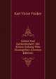 Gebiet Und Gebietshoheit: Mit Einem Anhang Vom Staatsgebiet (German Edition), Karl Victor Fricker 