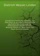 Grundliche Chemische Anmerkungen Uber Herrn D. Schuttens Physicalische Nachricht Vom Ursprunge Der Mineralischen Wasser Und Den Bestand-theilen In Dem Clevischen Sauer-brunnen-wasser, Dietrich Wessel Linden 