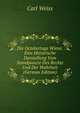Die Octobertage Wiens: Eine Historische Darstellung Vom Standpuncte Des Rechts Und Der Wahrheit (German Edition), Carl Weiss 