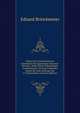Abriss Einer Documentirten Geschichte Der Spanischen National-literatur: Nebst Einer Vollstandigen Guellenkunde, Von Den Fruhesten Zeiten Bis Zum Anfange Des 17 Jahrhunderts (German Edition), Eduard Brinckmeier 