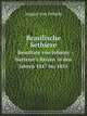 Brasilische Sethiere. Resultate von Johann Natterer`s Reisen in den Jahren 1817 bis 1835, August von Pelzeln 