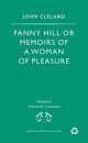 Fanny Hill: Or Memoirs of a Woman of Pleasure, John Cleland 
