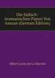 Die Judisch-Aramaeischen Papyri Von Assuan (German Edition), Heinrich Kretschmayr 