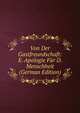 Von Der Gastfreundschaft: E. Apologie Fur D. Menschheit (German Edition), 