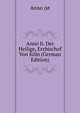Anno Ii. Der Heilige, Erzbischof Von Koln (German Edition), Anno (st 