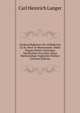 Denkwurdigkeiten Der Stiftskirche Zu St. Peter In Westminster. Nebst Eingen Hieher Gehorigen Nachrichten Von Dem Leben Merkwurdiger Englischer Dichter (German Edition), Carl Heinrich Langer 