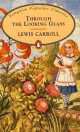 Through the Looking Glass, Льюис Кэрролл, Lewis Carroll 