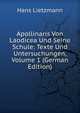 Apollinaris Von Laodicea Und Seine Schule: Texte Und Untersuchungen, Volume 1 (German Edition), Hans Lietzmann 