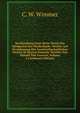 Beschreibung Einer Reise Durch Das Konigreich Der Niederlande: Welche Auf Veranlassung Des Landwirthschaftlichen Vereins In Bayern Gemacht Worden Von Samuel Von Grouner, Volume 2 (Afrikaans Edition), C. W. Wimmer 