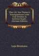 ?ber J.H. Von Th?nen's Naturgem?ssen Lohn Und Zinsfuss in Isolirten Staate . (German Edition), Lujo Brentano 