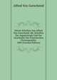 Kleine Schriften Von Alfred Von Gutschmid: Bd. Schriften Zur Aegyptologie Und Zur Geschichte Der Griechischen Chronographie. 1889 (German Edition), Alfred von Gutschmid 
