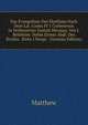 Das Evangelium Des Matth?us Nach Dem Lat. Codex Ff 1 Corbeiensis in Verbesserter Gestalt Herausg. Von J. Belsheim: Nebst Einem Abdr. Des Briefes . Kirke I Norge'. (German Edition), Matthew 
