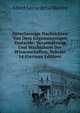 Zuverlaessige Nachrichten Von Dem Gegenwaertigen Zustande: Veraenderung Und Wachsthum Der Wissenschaften, Volume 14 (German Edition), Heinrich Kretschmayr 