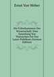 Die Folterkammern Der Wissenschaft: Eine Sammlung Von Thatsachen Fur Das Laien-Publikum (German Edition), Ernst Von Weber 