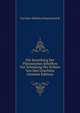 Die Sammlung Der Platonischen Schriften Zur Scheidung Der Echten Von Den Unechten (German Edition), Carl Max Wilhelm Schaarschmidt 