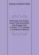 Beytraege Zur Kriegs-kunst Und Geschichte Des Krieges Von 1756 Bis 1775, Volume 6 (Afrikaans Edition), Johann Gottlieb Tielke 