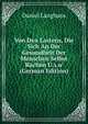 Von Den Lastern, Die Sich An Der Gesundheit Der Menschen Selbst Rachen U.s.w (German Edition), Daniel Langhans 