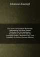 Fur Arzte Und Kranken Bestimmte Abhandlung Von Einer Neuen Methode, Die Hartnackigsten Krankheiten, Die Ihren Sitz Im Unterleibe Haben, Besonders Die . Und Grundlich Zu Heilen (German Edition), Johannes Kaempf 