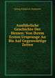Ausfuhrliche Geschichte Der Hessen: Von Ihrem Ersten Ursprunge An Bis Auf Gegenwartige Zeiten, Georg Friedrich Teuthorn 