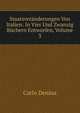 Staatsveranderungen Von Italien: In Vier Und Zwanzig Buchern Entworfen, Volume 3, Carlo Denina 