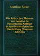 Die Lehre des Thomas von Aquino de Passionibus Animae in quellenanalytischer Darstellung (German Edition), Matthias Meier 