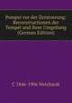 Pompei vor der Zerstoerung: Reconstructionen der Tempel und ihrer Umgebung (German Edition), C 1846-1906 Weichardt 