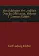 Von Schlesien Vor Und Seit Dem Jar Mdccxxxx, Volume 2 (German Edition), Karl Ludwig Klober 