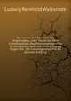 Der Humor Auf Der Bank Der Angeklagten; Oder, Meine Vor Dem Criminalsenate Des Oberlandesgerichts Zu Konigsberg Gefuhrte Vertheidigung Gegen Die . Der Landesgesetze Wie An (German Edition), Ludwig Reinhold Walesrode 