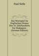 Das Wortspiel Im Englischen Drama Des 16. Jahrhunderts Vor Shakspere . (German Edition), Paul Nelle 