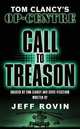 Call to Treason: Tom Clancy's Op-Centre, Jeff Rovin 