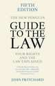The New Penguin Guide to the Law : Your Rights and the Law Explained, John Pritchard 