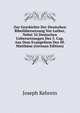 Zur Geschichte Der Deutschen Bibel?bersetzung Vor Luther, Nebst 34 Deutschen Uebersetzungen Des 5. Cap. Aus Dem Evangelium Des Hl. Matth?us (German Edition), Joseph Kehrein 