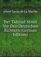 Der Talmud-Streit Vor Den Deutschen Richtern (German Edition), Heinrich Kretschmayr 