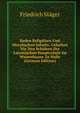 Reden Religiosen Und Moralischen Inhalts: Gehalten Vor Den Schulern Der Lateinischen Hauptschule Im Waisenhause Zu Halle (German Edition), Friedrich Stager 