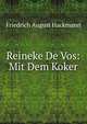 Reineke De Vos: Mit Dem Koker, Friedrich August Hackmann 