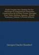 Trait? Complet Des Chemins De Fer: Historique Et Organisation Financi?re, Construction De La Plate-Forme, Ouvrages D'art, Voies, Stations, Signaux, . ?troite, Tramways, Volume 3 (French Edition), Georges Charles Humbert 