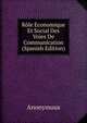 Role Economique Et Social Des Voies De Communication (Spanish Edition), Heinrich Kretschmayr 