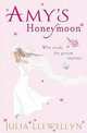 Amy's Honeymoon, Julia Llewellyn 