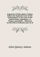 Argument of John Quincy Adams, before the Supreme Court of the United States: in the case of the United States, appellants, vs. Cinque, and others, . delivered on the 24th of February and 1st of, Adams John Quincy 