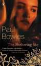 RC Bowles P:THE SHELTERING SKY, Paul Bowles 