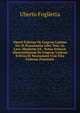 Vberti Folietae De Lingvae Latinae Vsv Et Praestantia Libri Tres: Io. Lavr. Mosheim Ed., Notas Svbiecit Dissertationem De Lingvae Latinae Evltvra Et Necessitate Cvm Vita Folietae Praemisit, Uberto Foglietta 