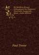 De Attribvto Eivsqve Collocationis Vsv Platonico: Dissertatio Inavgvralis Qvam . (Latin Edition), Paul Trense 