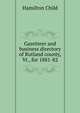 Gazetteer and business directory of Rutland county, Vt., for 1881-82, Child, Hamilton, b. 1836 