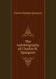 The Autobiography of Charles H. Spurgeon, Charles Haddon Spurgeon 