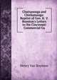 Chattanooga and Chickamauga: Reprint of Gen. H. V. Boynton's Letters to the Cincinnati Commercial Ga, Henry Van Boynton 