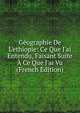 G?ographie De L'ethiopie: Ce Que J'ai Entendu, Faisant Suite ? Ce Que J'ai Vu (French Edition), 