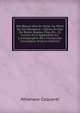 Des Beaux-Arts En Italie: Au Point De Vue Religieux : Lettres ?crites De Rome, Naples, Pise, Etc., Et Suivies D'un Appendice Sur L'iconographie De L'immacul?e Conception (French Edition), Athanase Coquerel 
